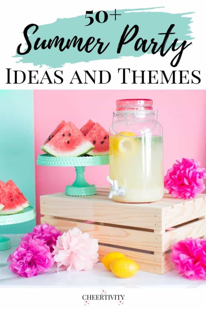 Summer Party Ideas