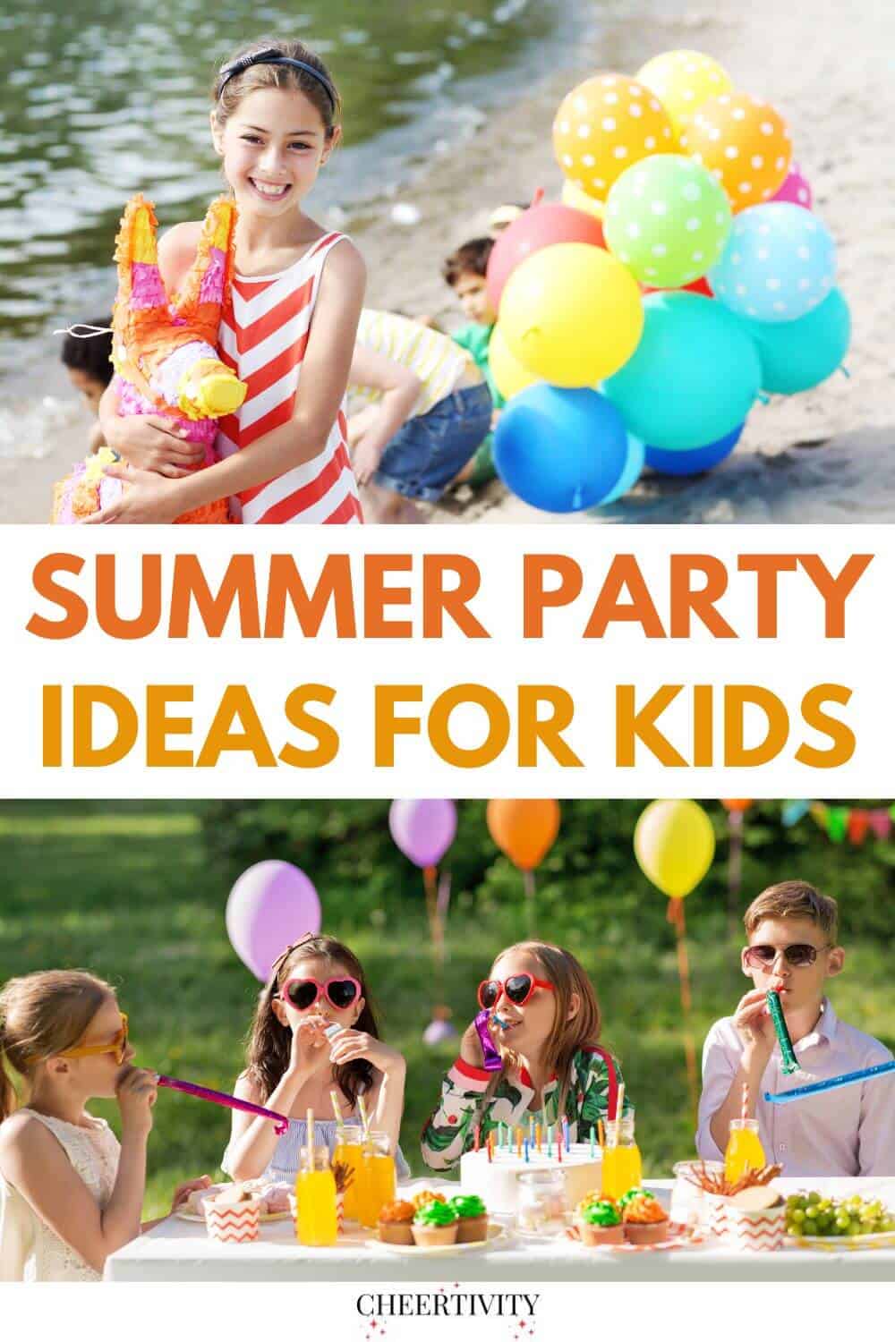 12 Fun Summer Birthday Party Ideas for Kids | Cheertivity