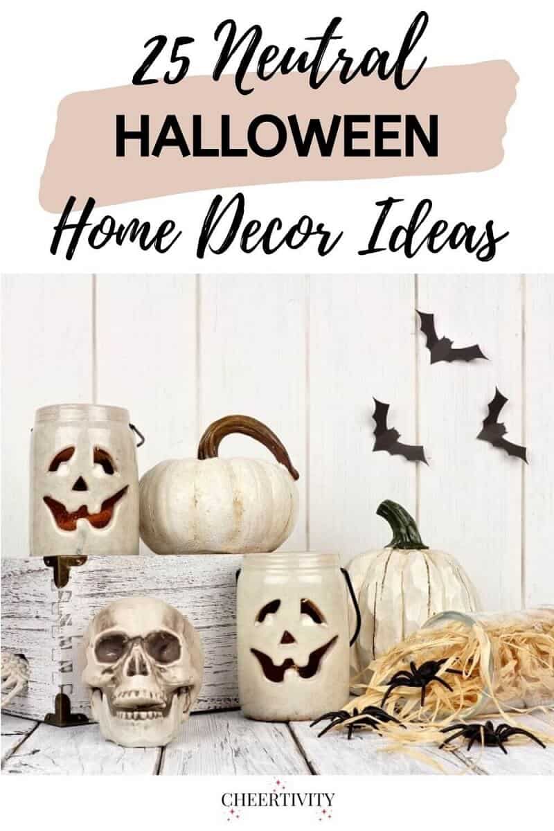 Neutral Halloween Home Decor Ideas