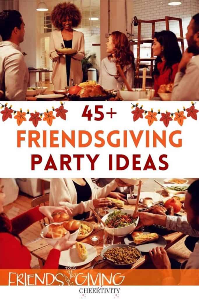 47 Easy Friendsgiving Ideas for a Stress-Free Party | Cheertivity