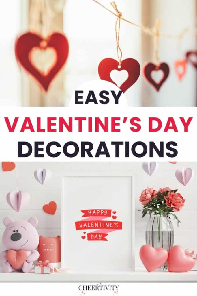 Easy Valentine's Day Decorations