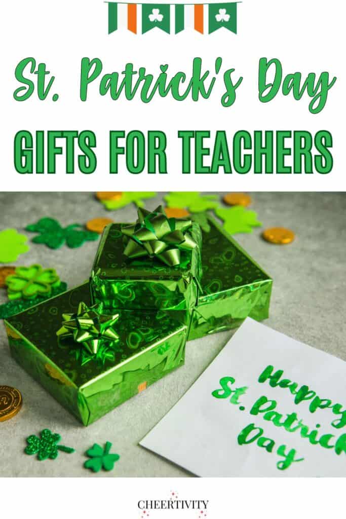 Top St. Patrick's Day Gifts for Teachers