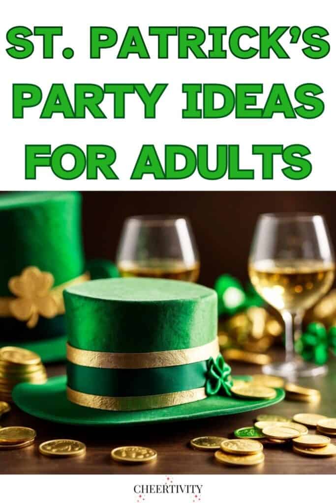 Top St. Patrick's Day Party ideas for Adults 1000x1500