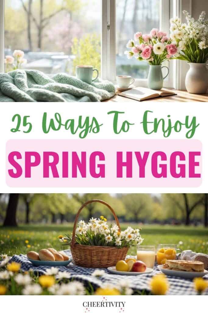 Enjoy Hygge in Spring