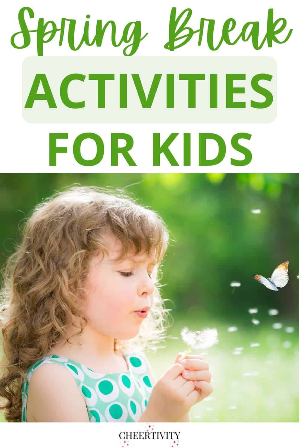 Fun Spring Break Activities for Kids