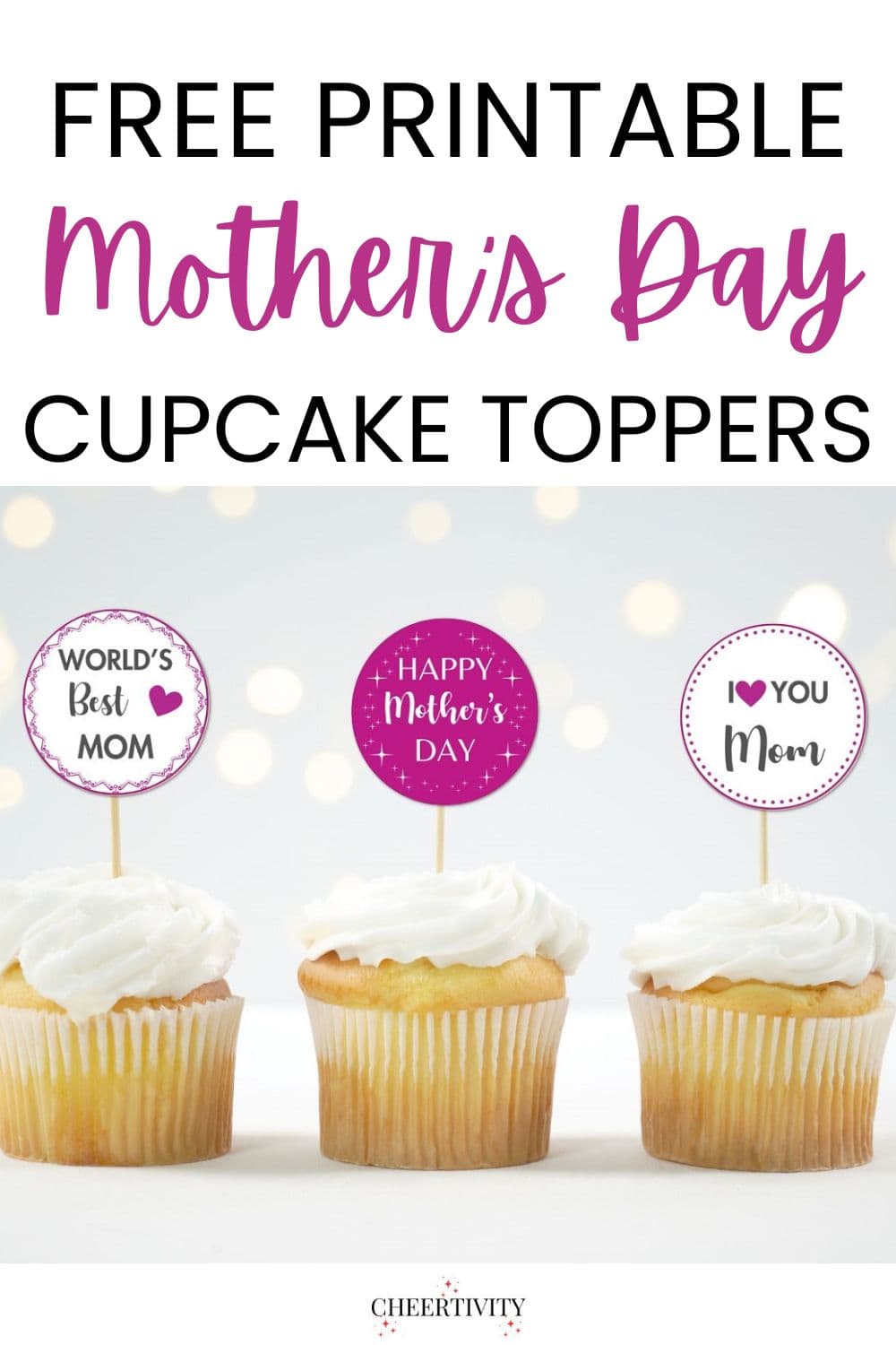 Free Printable Mother's Day Cupcake Toppers