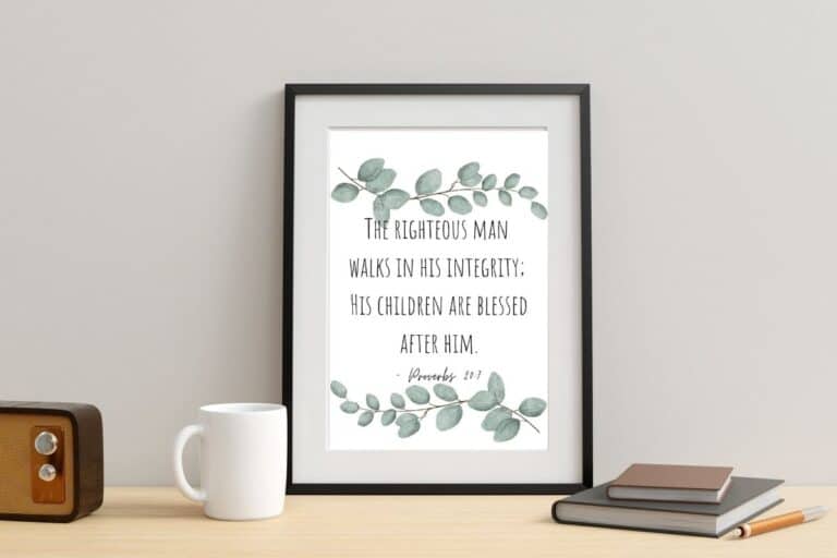 Free Proverbs 20:7 Printable Art For Dad