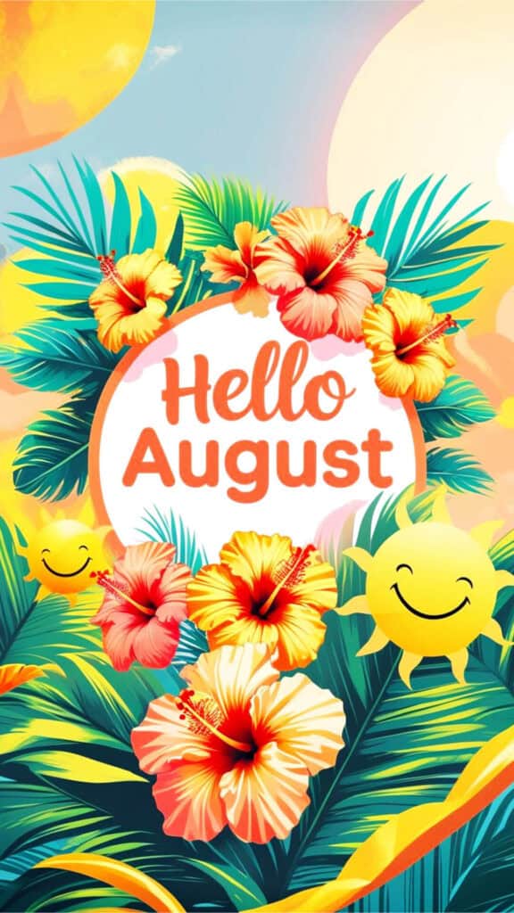 Hello August Summer Phone Wallpaper