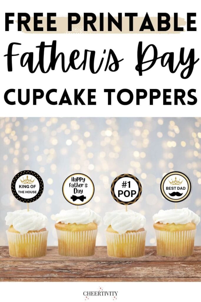 Printable Father's Day Cupcake Toppers pin