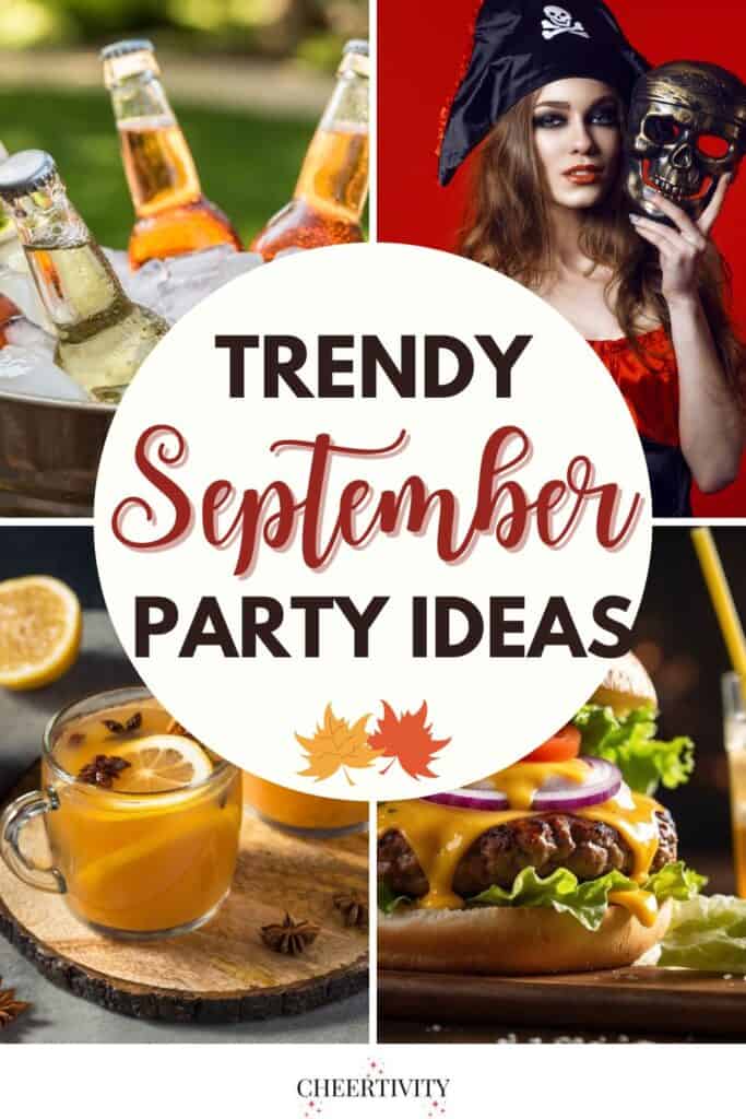 Trendy September Party Ideas