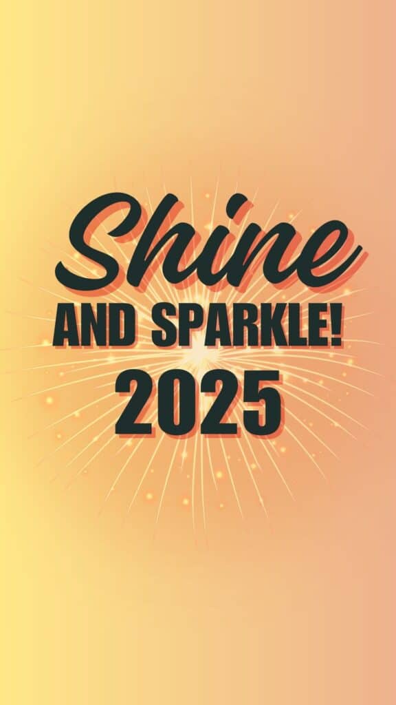 2025 Shine and Sparkle