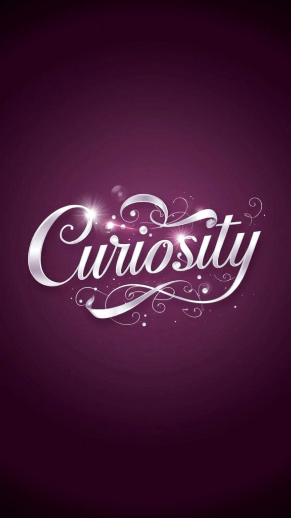 Curiosity Word of the Year Phone Wallpaper