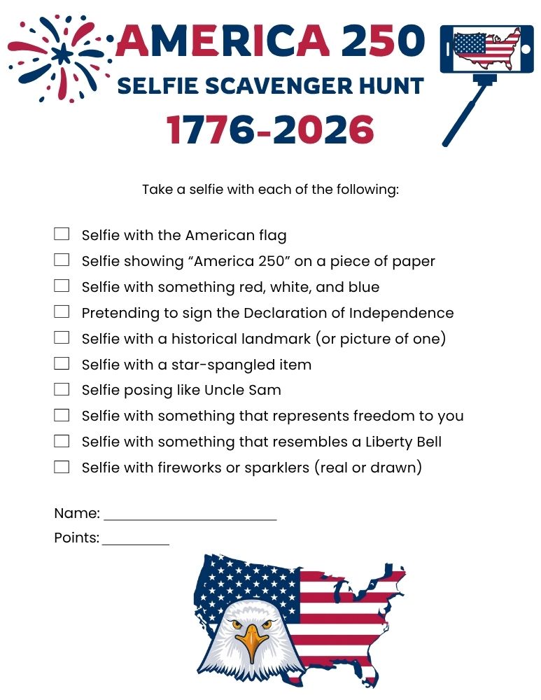 America’s 250th Anniversary Selfie Scavenger Hunt