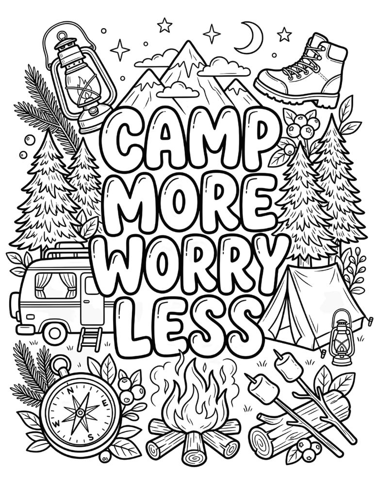 Camp More Worry Less coloring page with decorative lettering, tents, camper van, campfire, and camping icons.